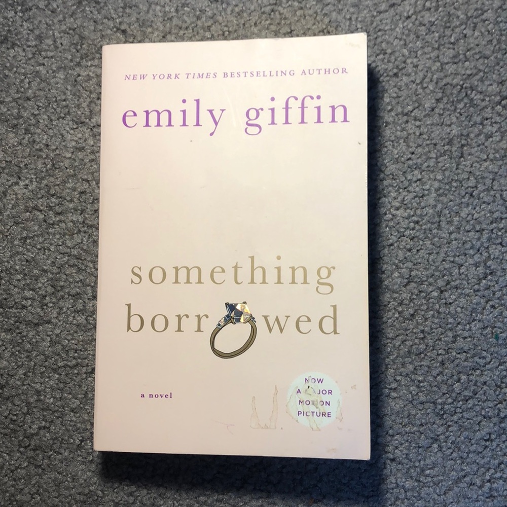 Something Borrowed by Emily Giffin